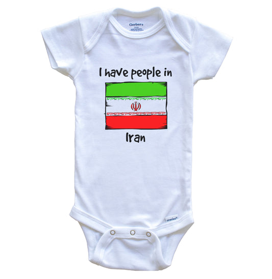 I Have People In Iran Iranian Flag Baby Bodysuit