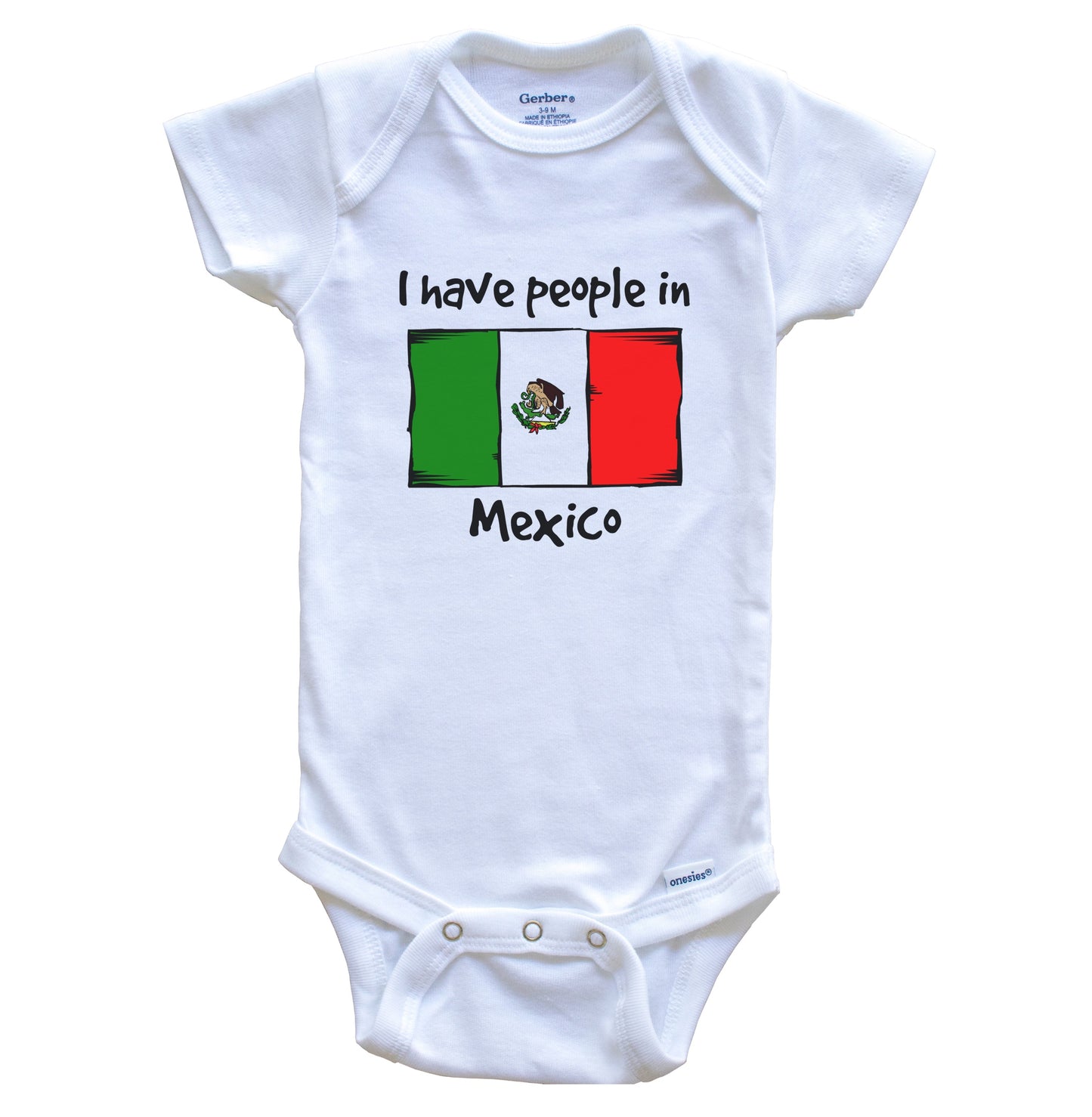 I Have People In Mexico Mexican Flag Baby Bodysuit