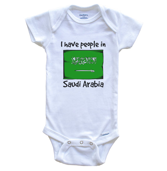 I Have People In Saudi Arabia Saudi Flag Baby Bodysuit