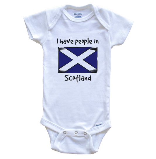 I Have People In Scotland Scottish Flag Baby Bodysuit