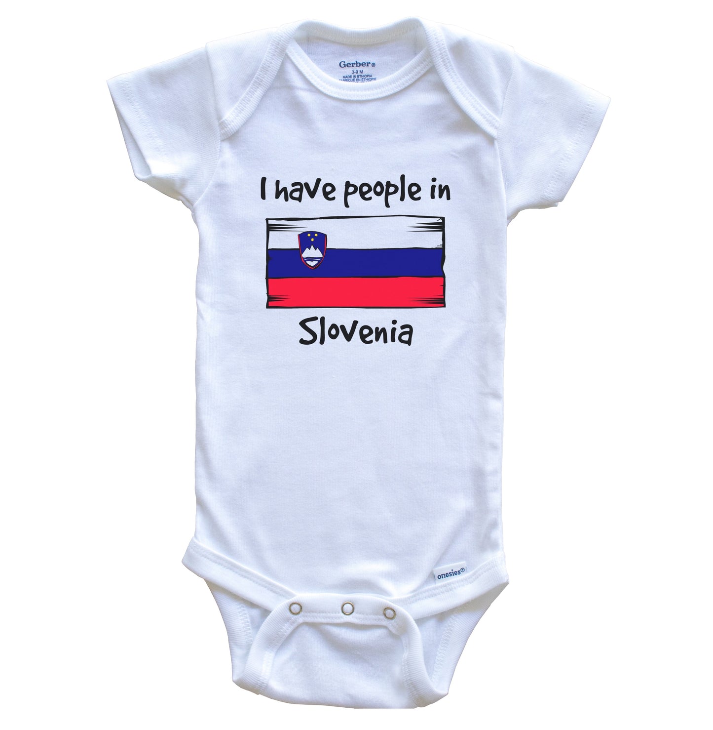 I Have People In Slovenia Slovenian Flag Baby Bodysuit