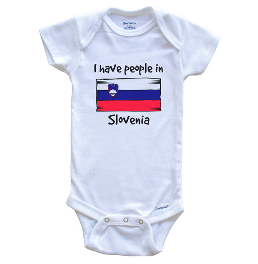I Have People In Slovenia Slovenian Flag Baby Bodysuit