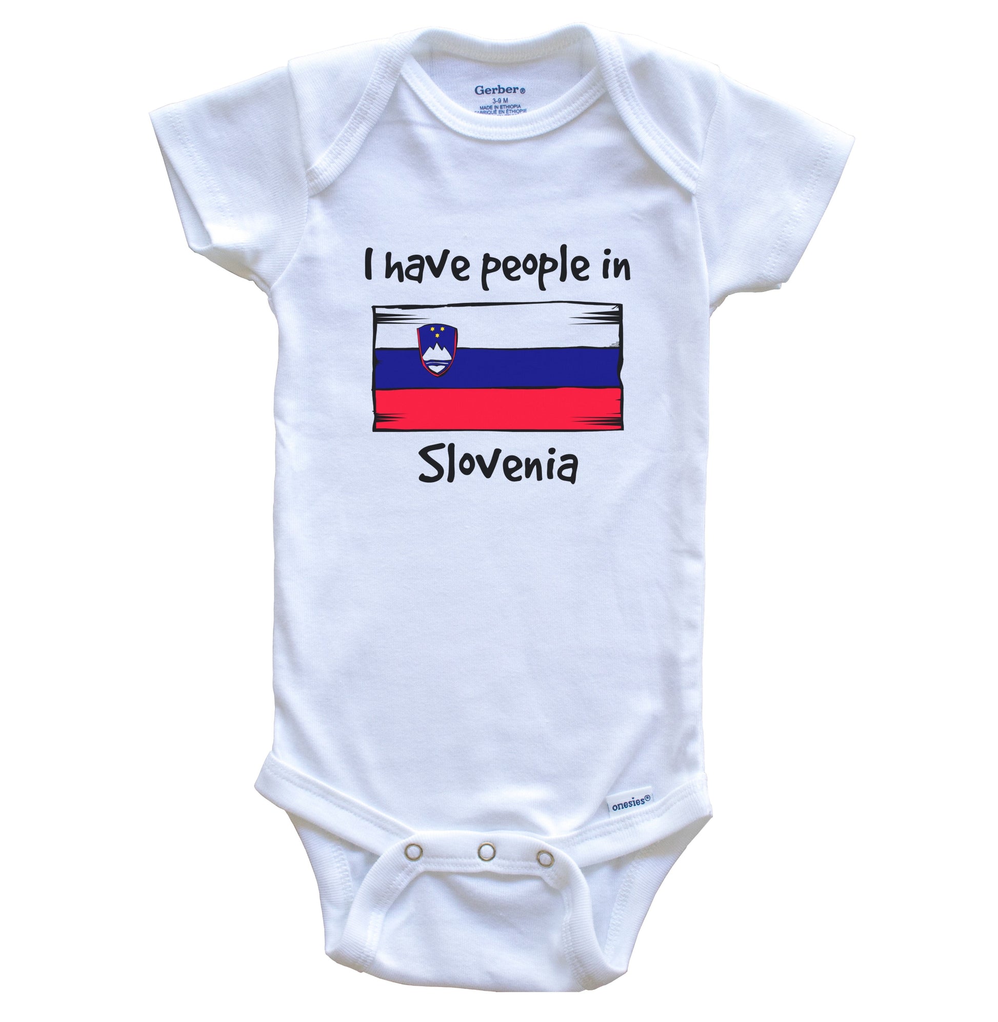 I Have People In Slovenia Slovenian Flag Baby Bodysuit