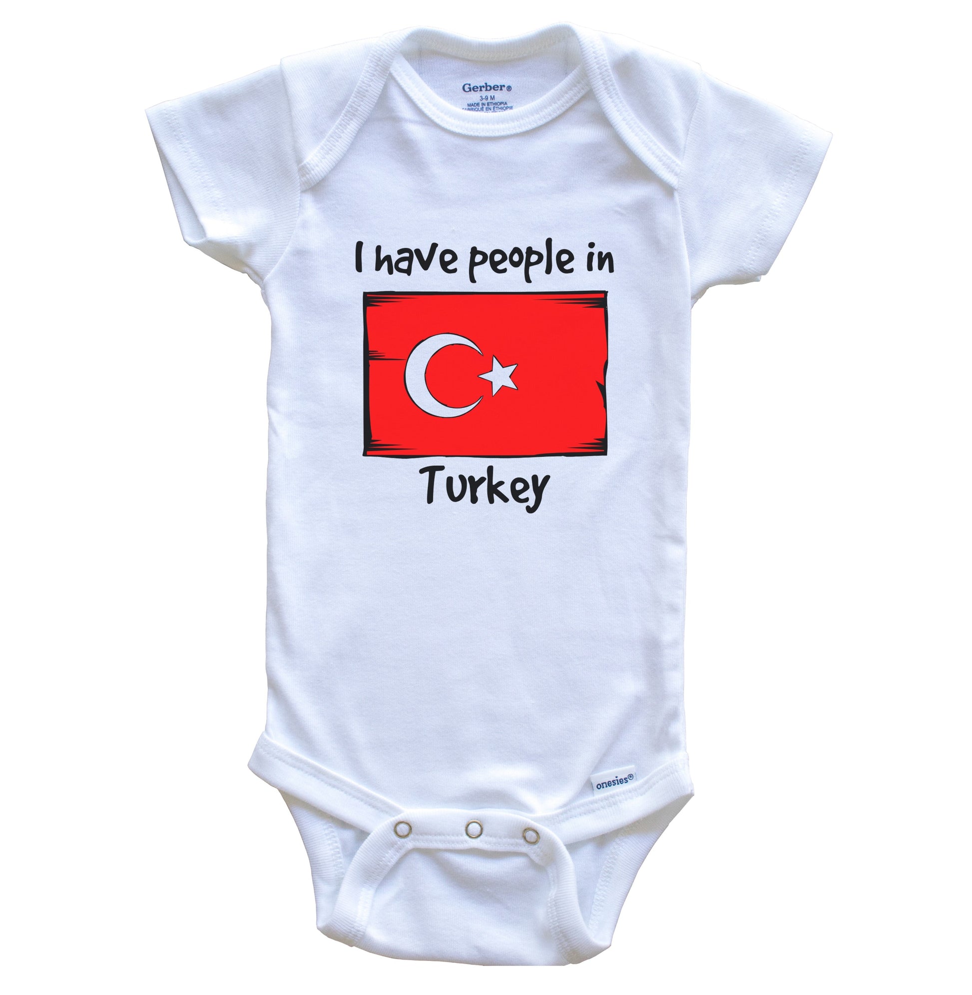 I Have People In Turkey Turkish Flag Baby Bodysuit