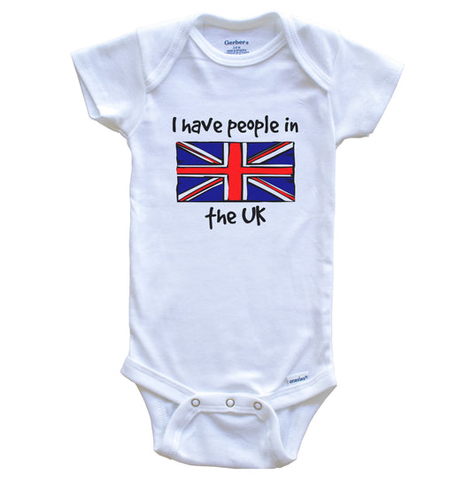 I Have People In the UK British Flag Baby Bodysuit