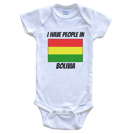Bolivian Flag I Have People In Bolivia Baby Bodysuit