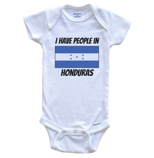 Honduran Flag I Have People In Honduras Baby Bodysuit