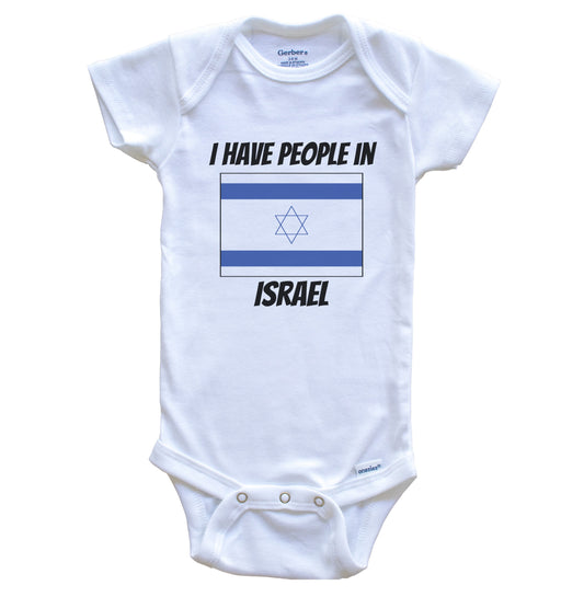 Israeli Flag I Have People In Israel Baby Bodysuit