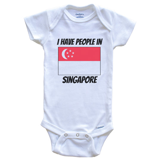 Singaporean Flag I Have People In Singapore Baby Bodysuit
