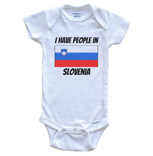Slovenian Flag I Have People In Slovenia Baby Bodysuit