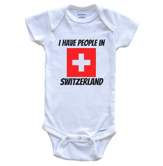 Swiss Flag I Have People In Switzerland Baby Bodysuit