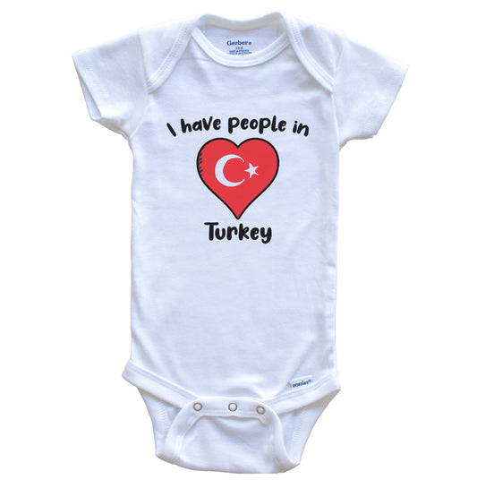 Turkish Flag Heart I Have People In Turkey Baby Bodysuit