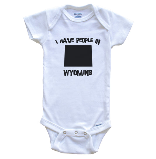 State Silhouette I Have People In Wyoming Baby Bodysuit