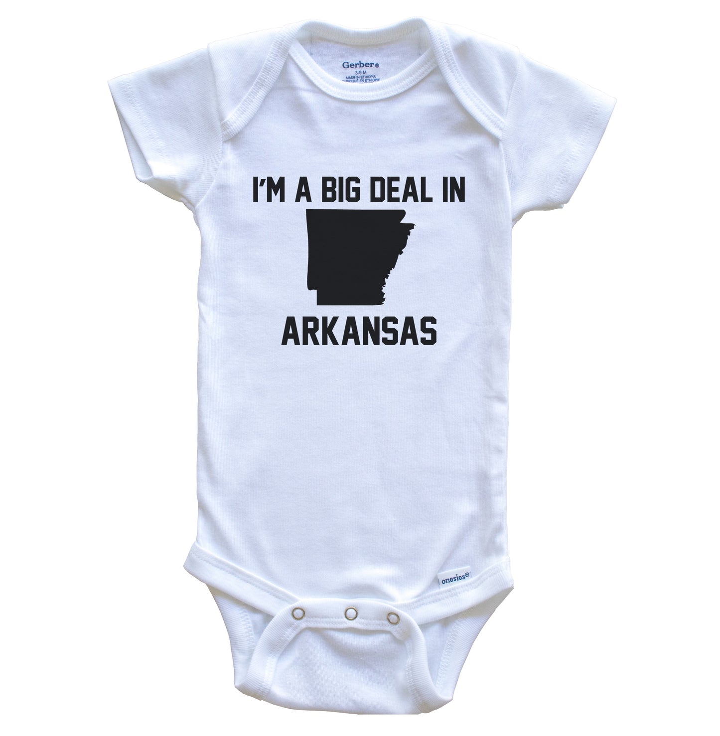 I'm A Big Deal In Arkansas Baby Bodysuit