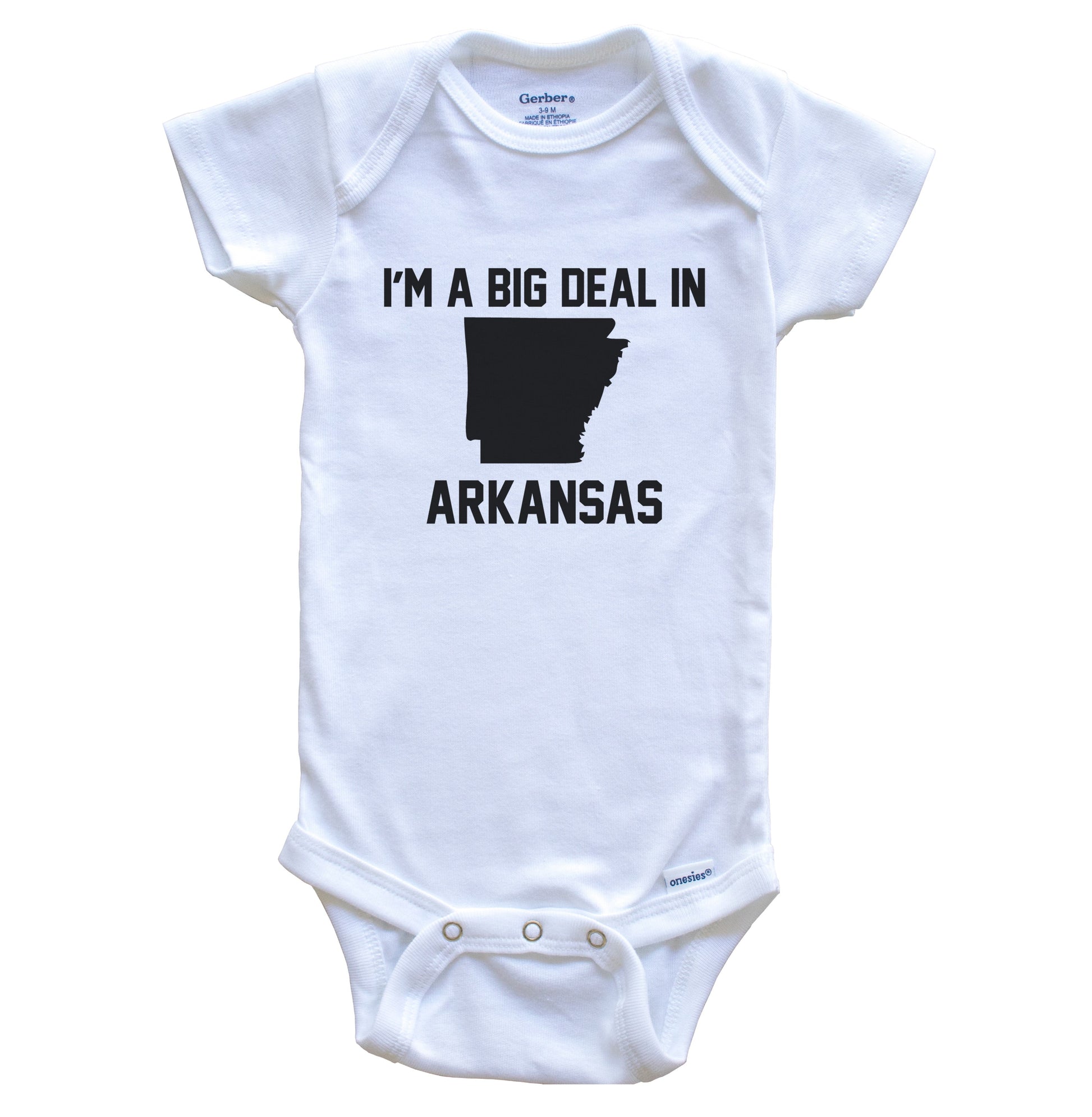 I'm A Big Deal In Arkansas Baby Bodysuit