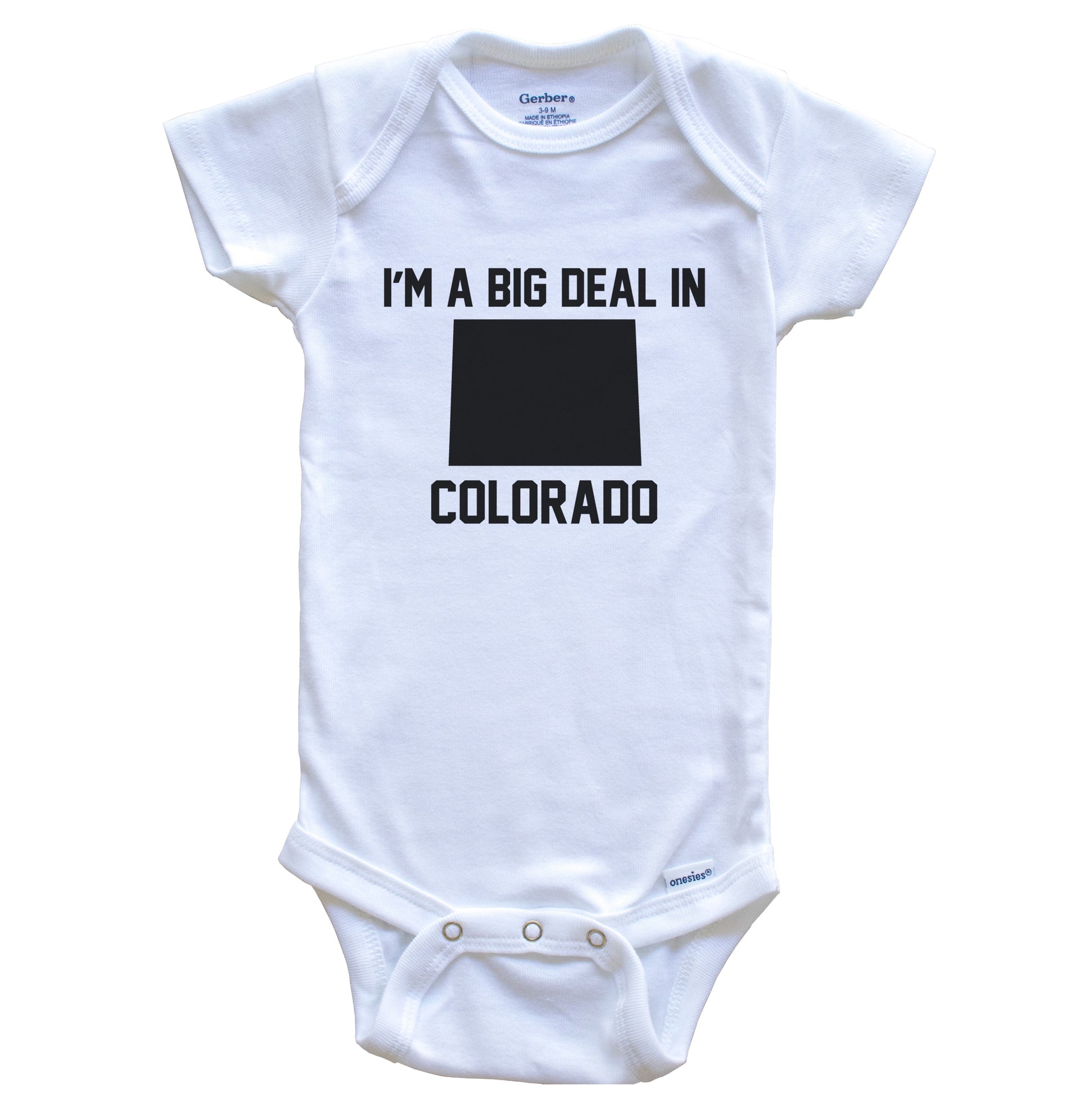 I'm A Big Deal In Colorado Baby Bodysuit