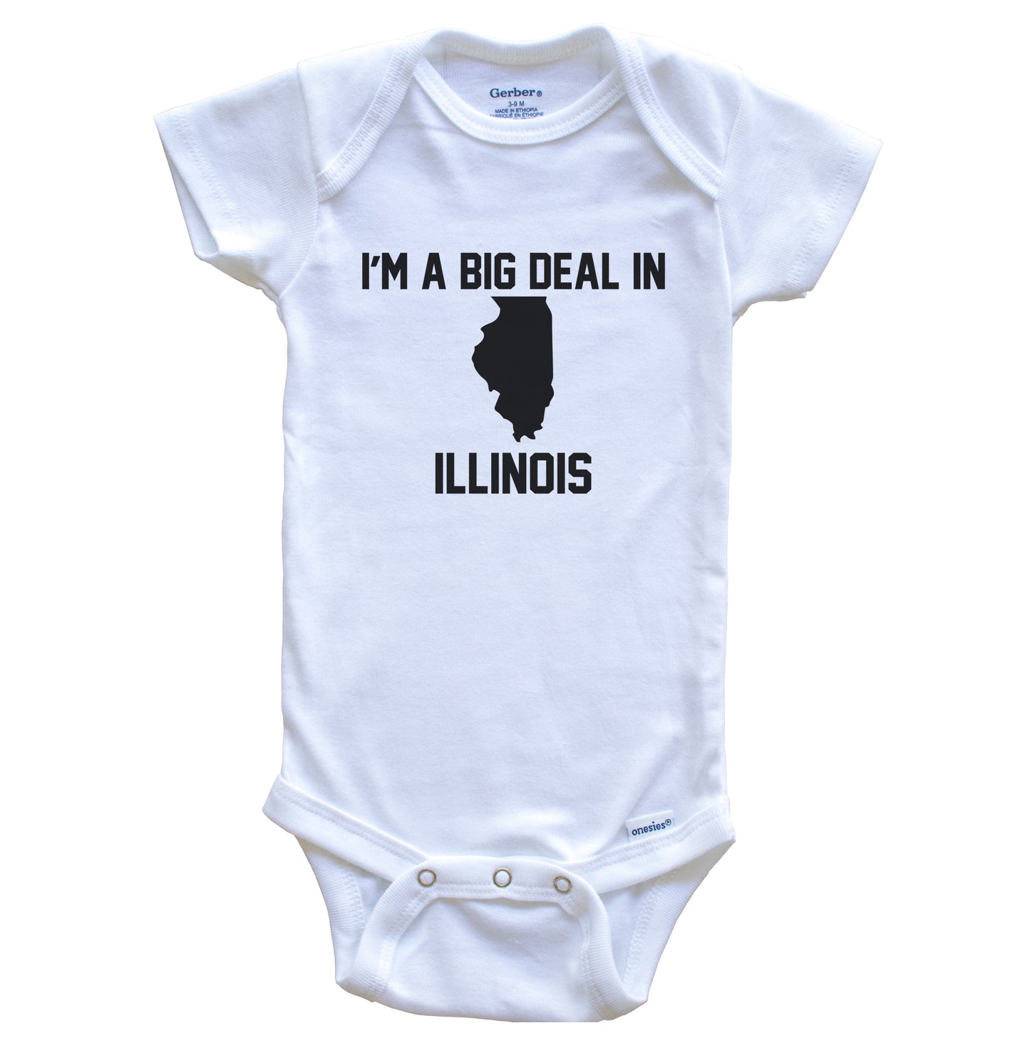 I'm A Big Deal In Illinois Baby Bodysuit