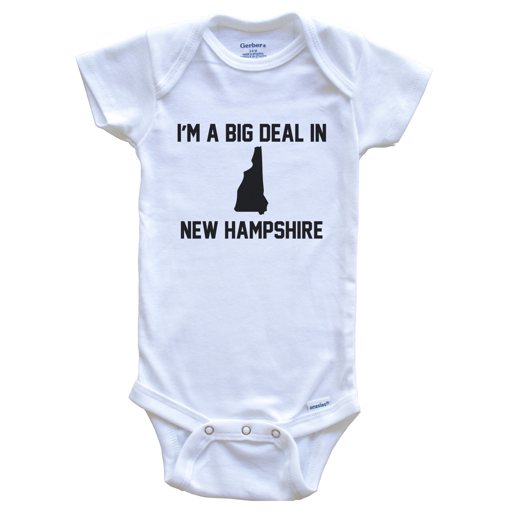 I'm A Big Deal In New Hampshire Baby Bodysuit