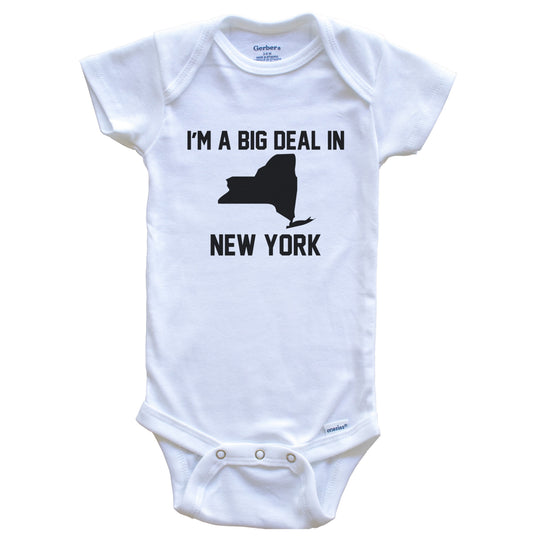 I'm A Big Deal In New York Baby Bodysuit