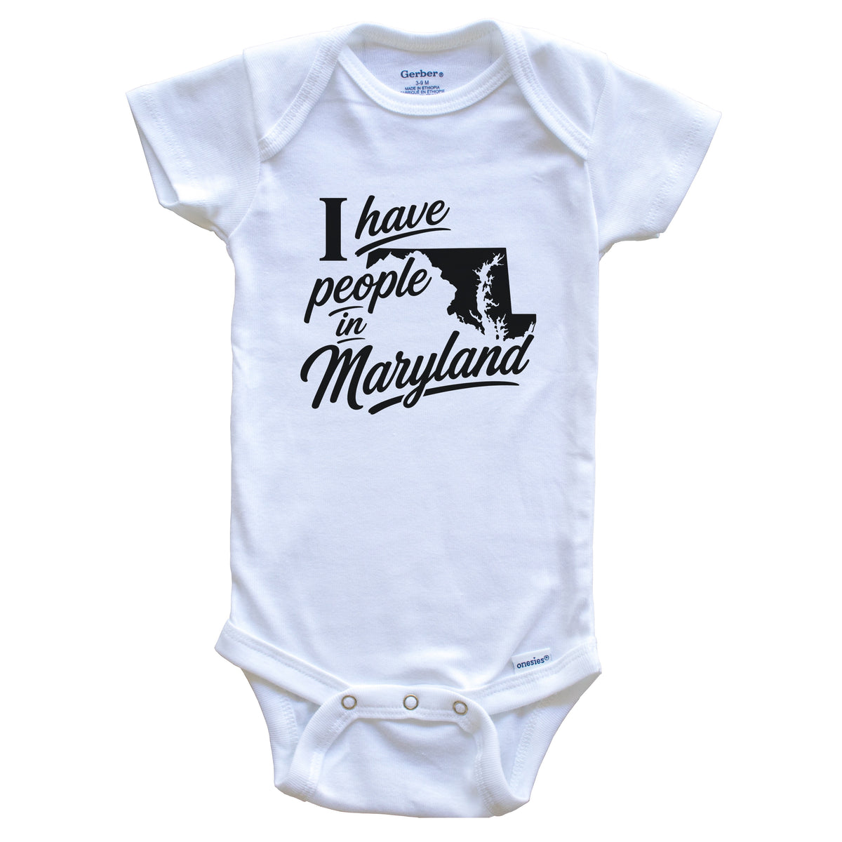 I Have People In Maryland Saying Baby Bodysuit