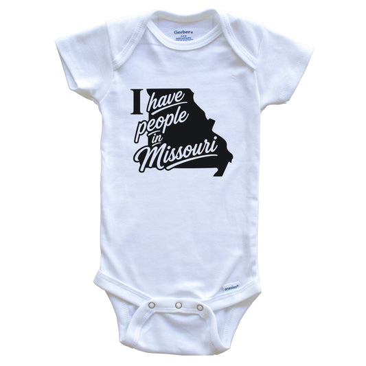 I Have People In Missouri Saying Baby Bodysuit