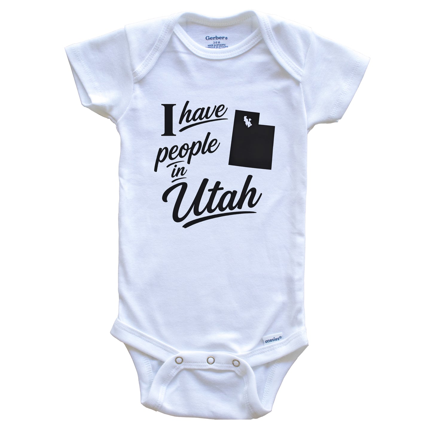 I Have People In Utah Saying Baby Bodysuit