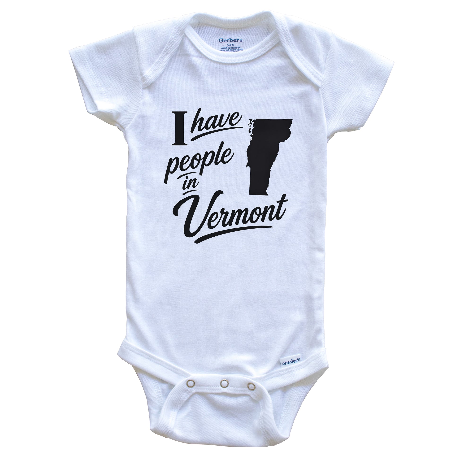 I Have People In Vermont Saying Baby Bodysuit