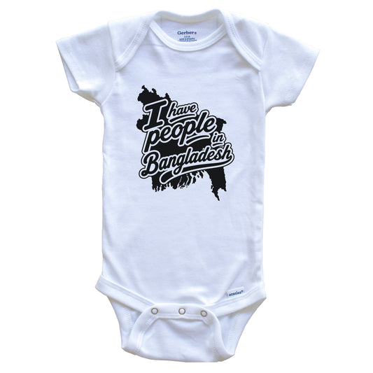 I Have People In Bangladesh Country Silhouette Baby Bodysuit