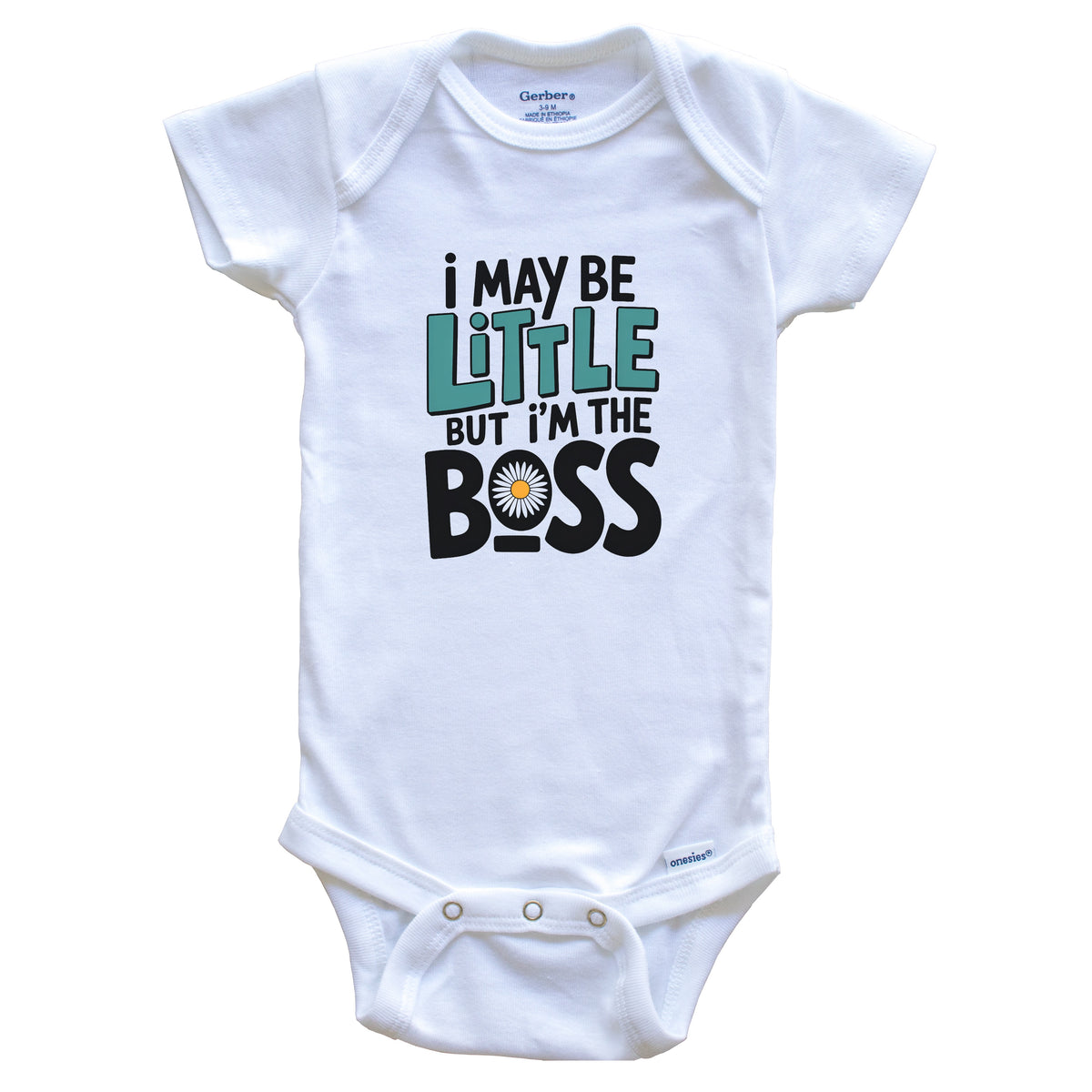 I May Be Little But I'm The Boss Funny Family Baby Bodysuit