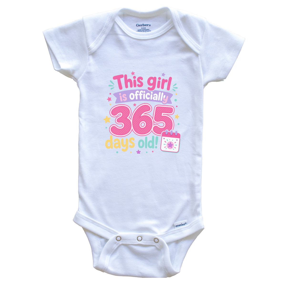 This Girl Is Officially 365 Days Old First Birthday Baby Bodysuit