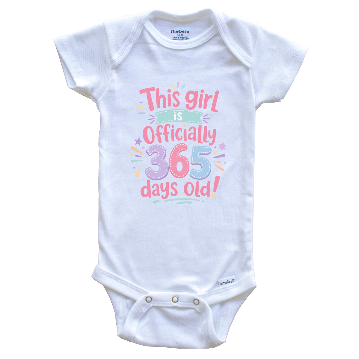 This Girl Is Officially 365 Days Old First Birthday Baby Bodysuit v2