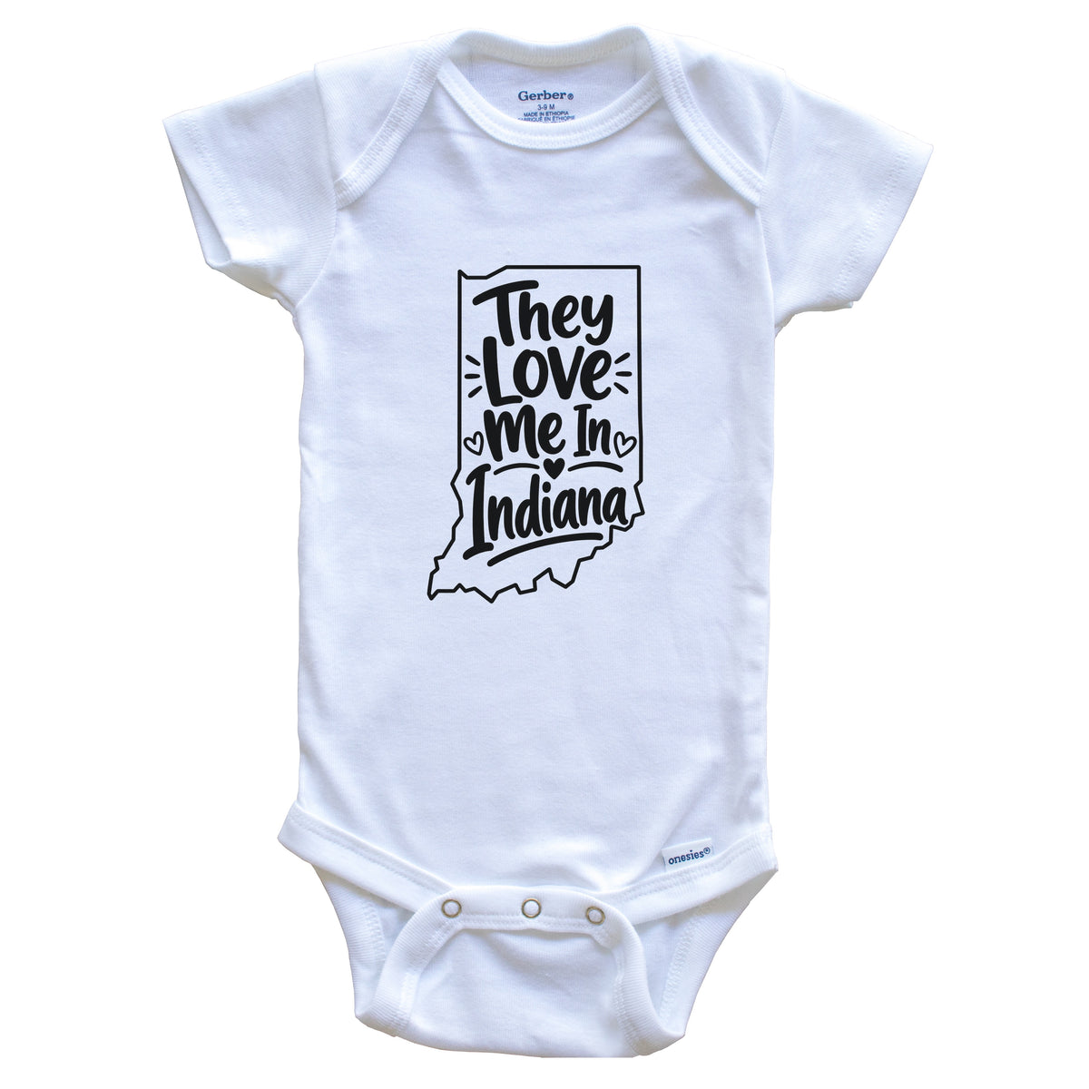 They Love Me In Indiana Funny Baby Bodysuit