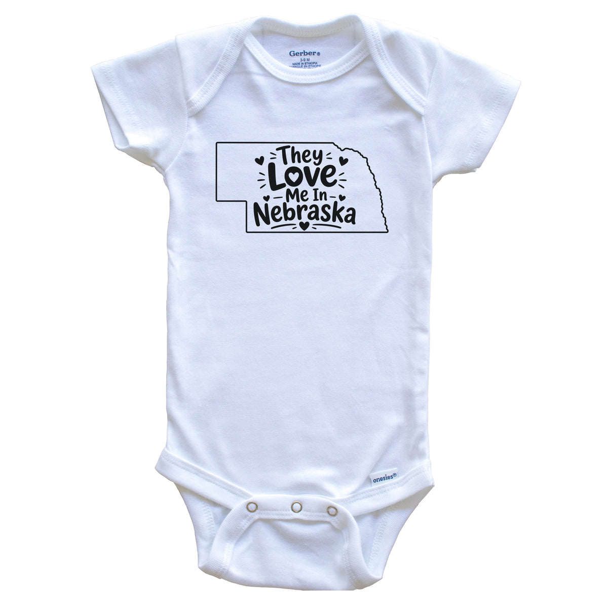 They Love Me In Nebraska Funny Baby Bodysuit