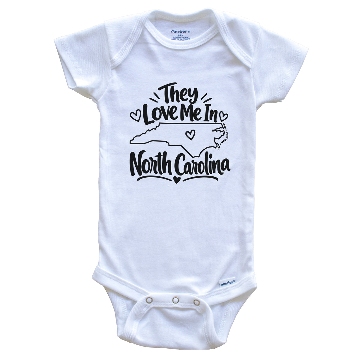 They Love Me In North Carolina Funny Baby Bodysuit
