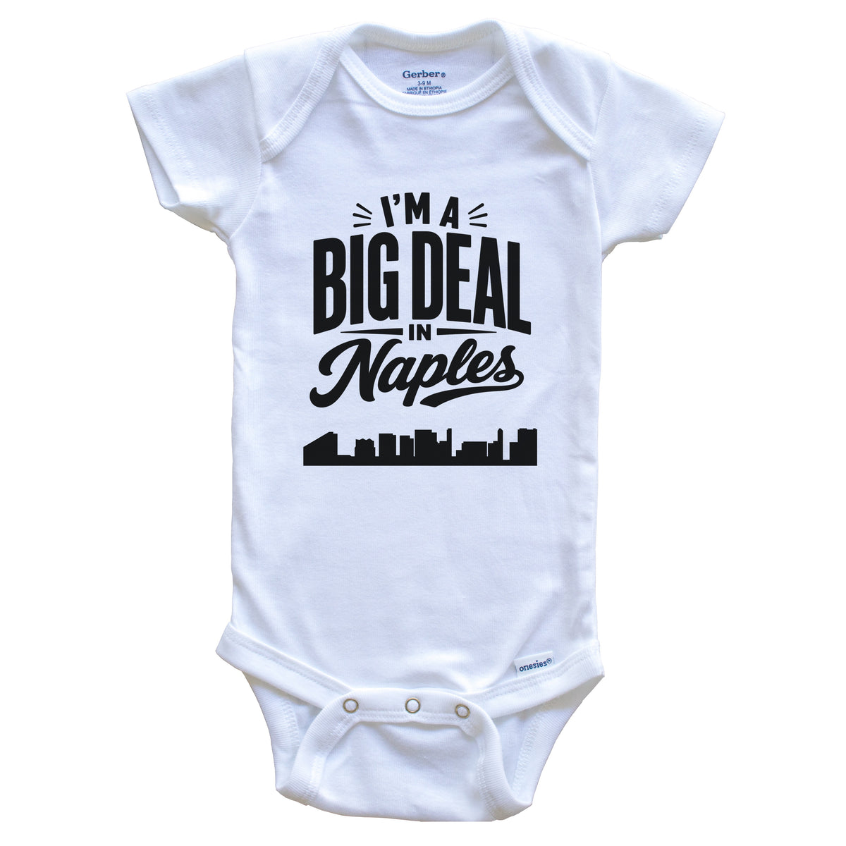 I'm A Big Deal In Naples Florida Funny Skyline Baby Bodysuit