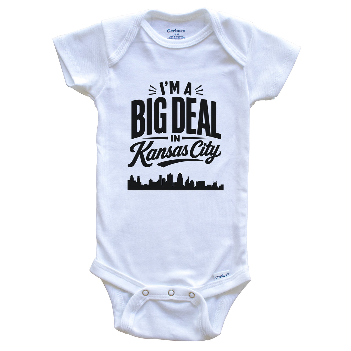 I'm A Big Deal In Kansas City Missouri Funny Skyline Baby Bodysuit