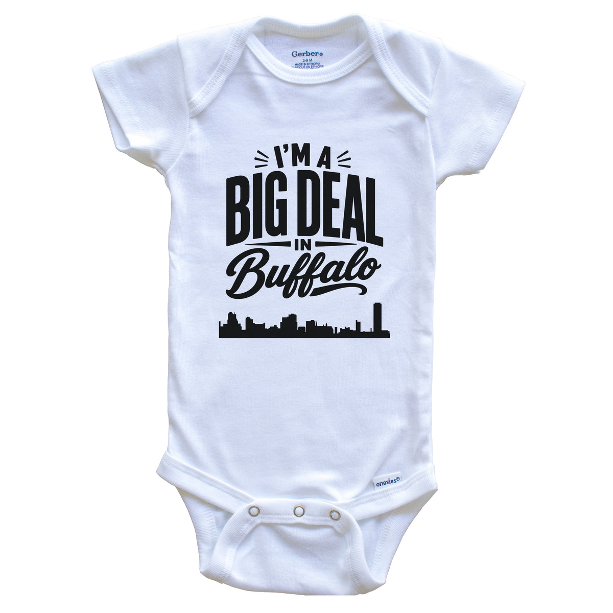 I'm A Big Deal In Buffalo New York Funny Skyline Baby Bodysuit