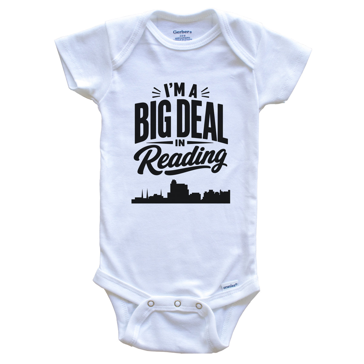 I'm A Big Deal In Reading Pennsylvania Funny Skyline Baby Bodysuit
