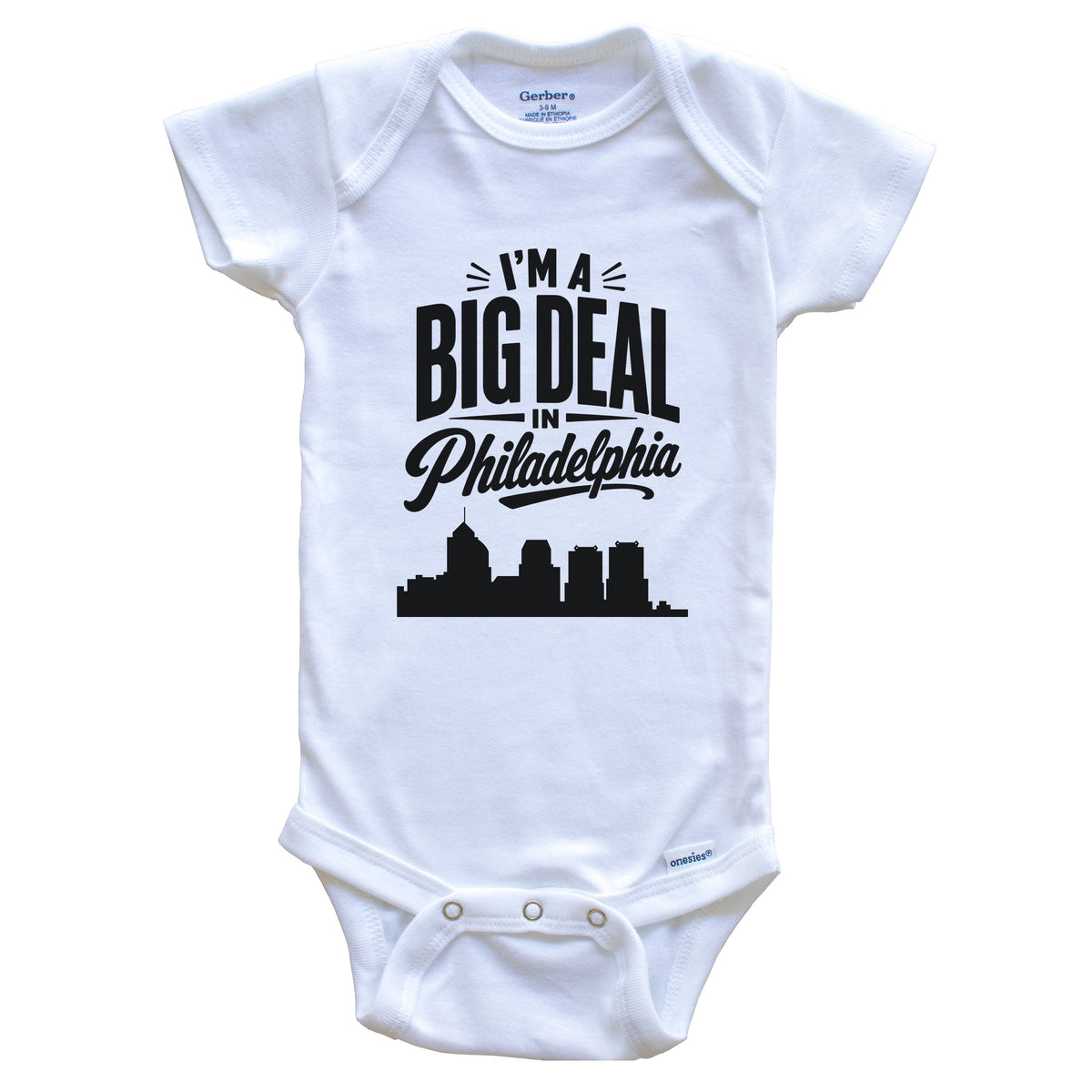 I'm A Big Deal In Philadelphia Pennsylvania Funny Skyline Baby Bodysuit