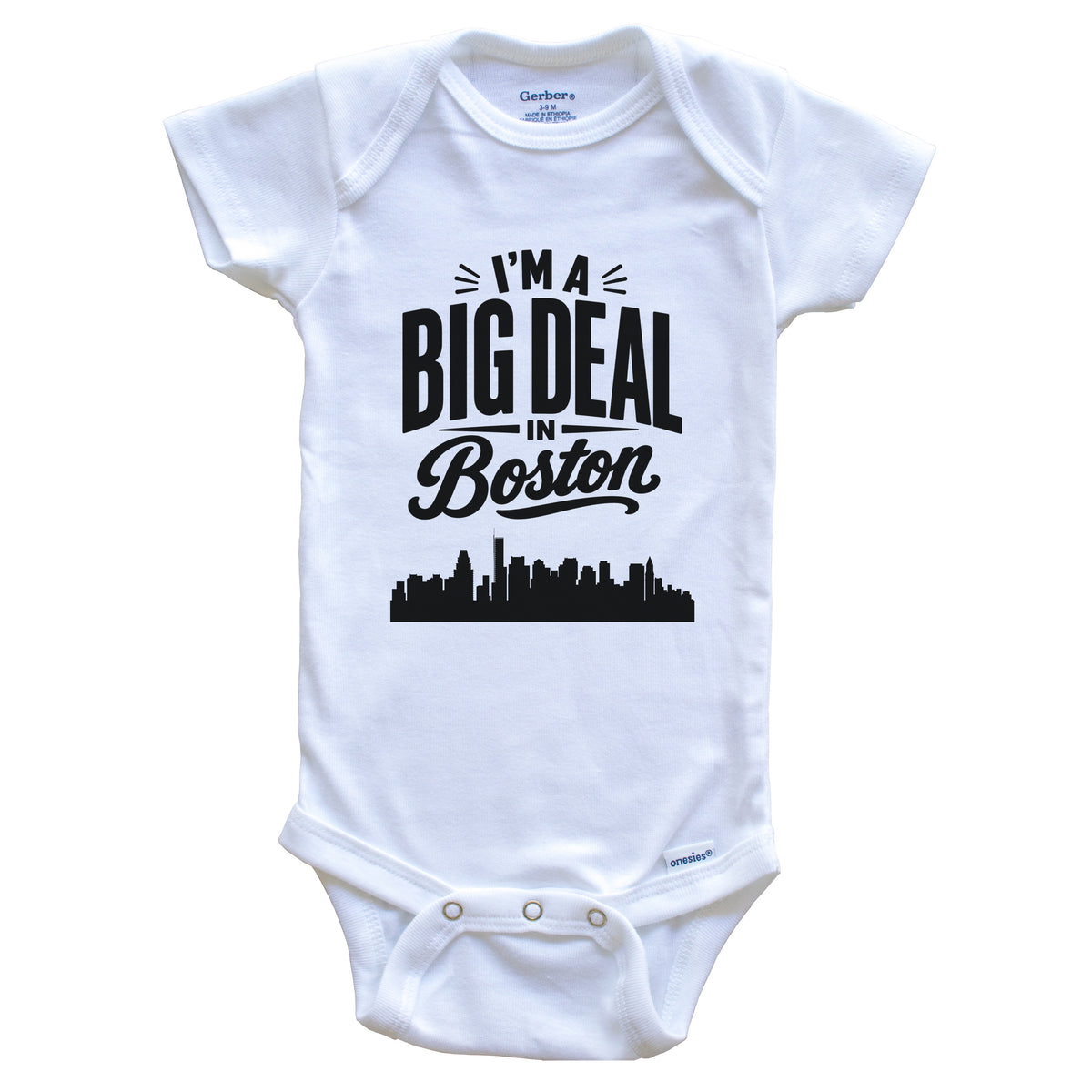 I'm A Big Deal In Boston Massachusetts Funny Skyline Baby Bodysuit