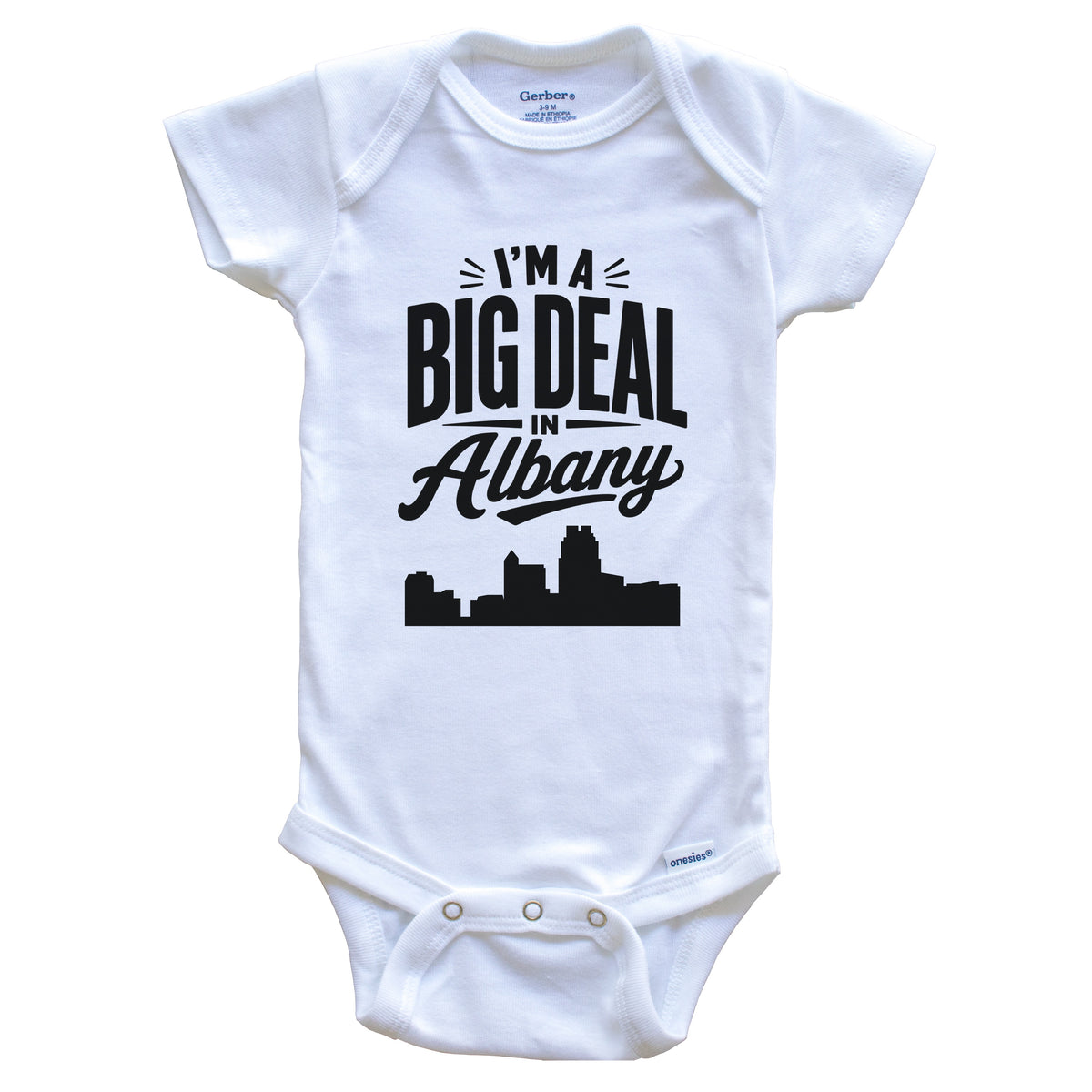 I'm A Big Deal In Albany New York Funny Skyline Baby Bodysuit