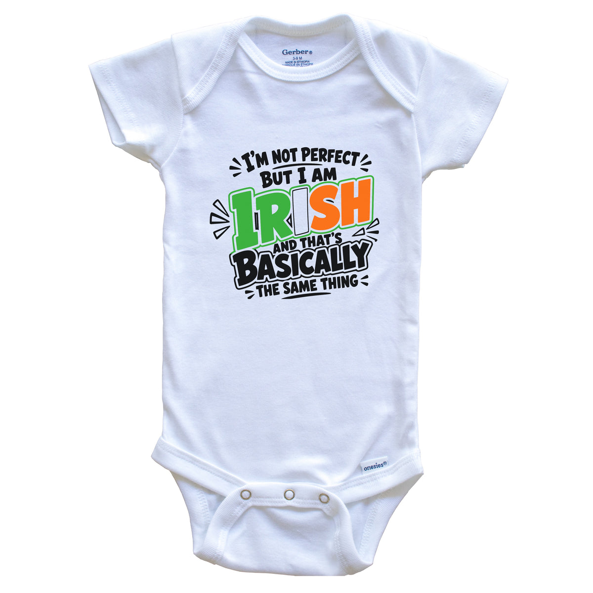 I’m Not Perfect But I Am Irish Funny Ireland Pride Baby Bodysuit