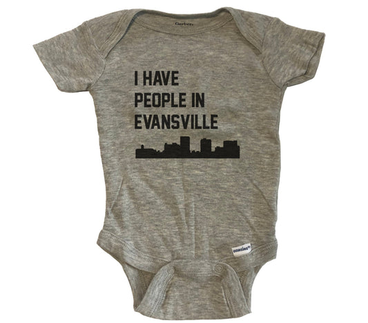 I Have People In Evansville Indiana Skyline Baby Bodysuit - Grey