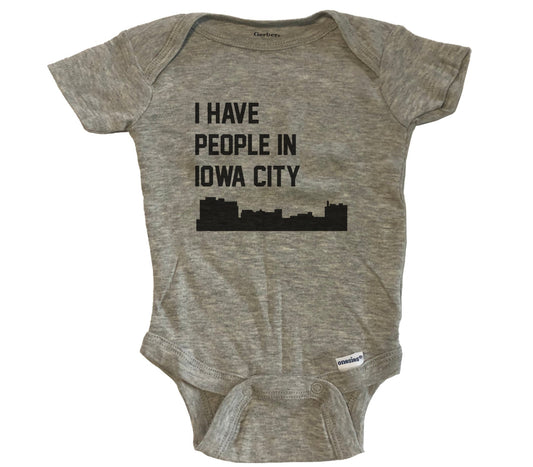 I Have People In Iowa City Iowa Skyline Baby Bodysuit - Grey
