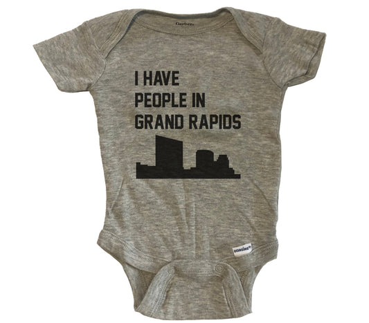 I Have People In Grand Rapids Michigan Skyline Baby Bodysuit - Grey