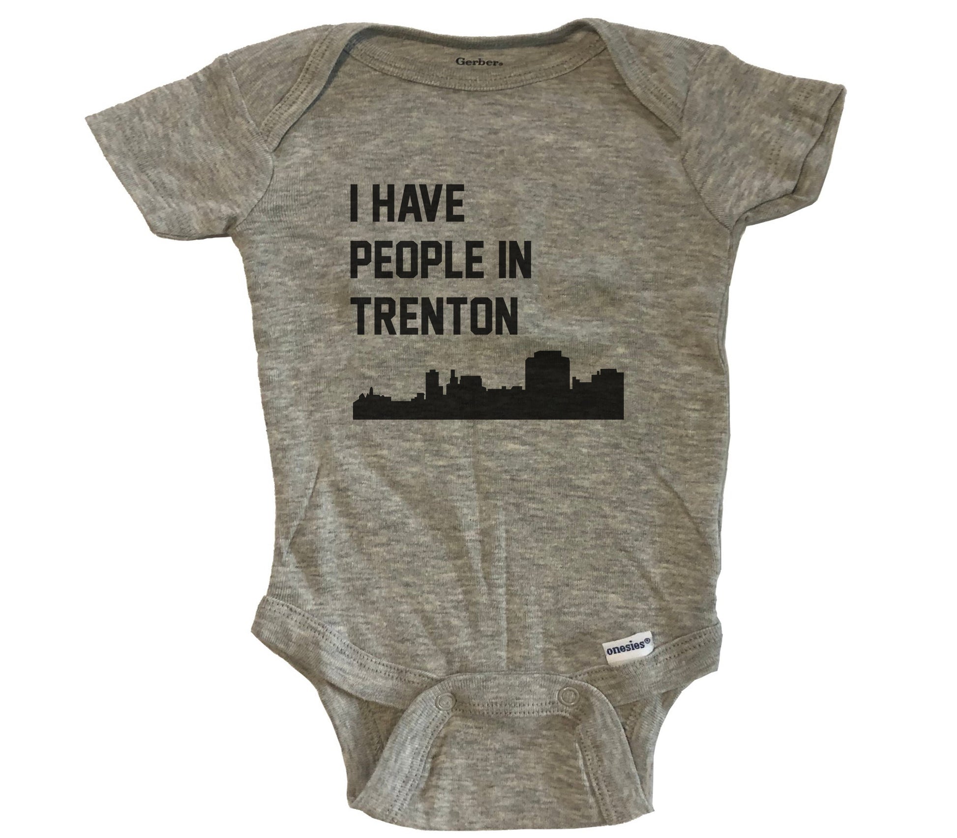 I Have People In Trenton New Jersey Skyline Baby Bodysuit - Grey