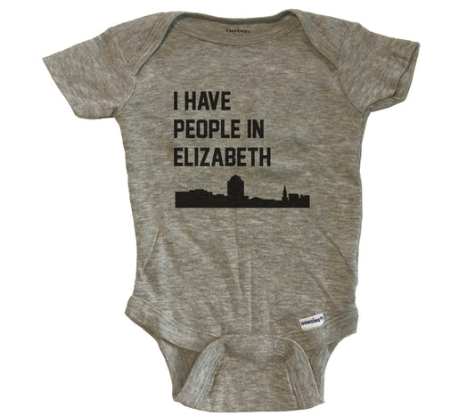 I Have People In Elizabeth New Jersey Skyline Baby Bodysuit - Grey