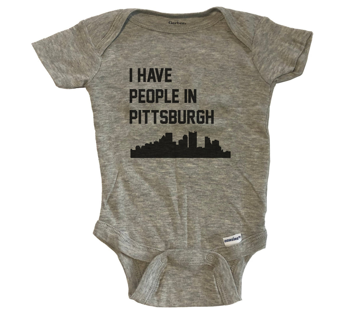 I Have People In Pittsburgh Pennsylvania Skyline Baby Bodysuit - Grey