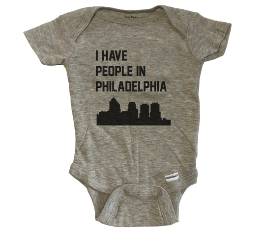 I Have People In Philadelphia Pennsylvania Skyline Baby Bodysuit - Grey