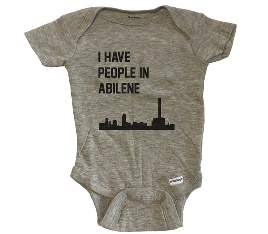 I Have People In Abilene Texas Skyline Baby Bodysuit - Grey